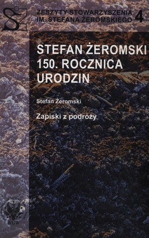 Stefan Żeromski 150 rocznica urodzin Zapiski z podróży