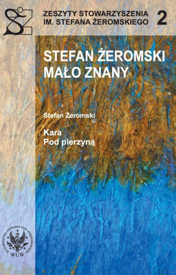 Stefan Żeromski mało znany ; Kara ; Pod pierzyną - pdf