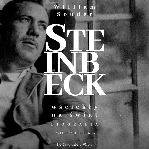 Steinbeck. Wściekły na świat - Audiobook mp3