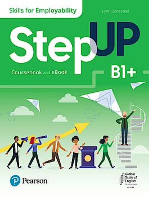 Step Up. Skills for Employability. B1+. Coursebook and eBook