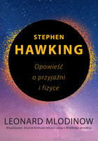 Stephen Hawking Opowieść o przyjaźni i fizyce - mobi, epub