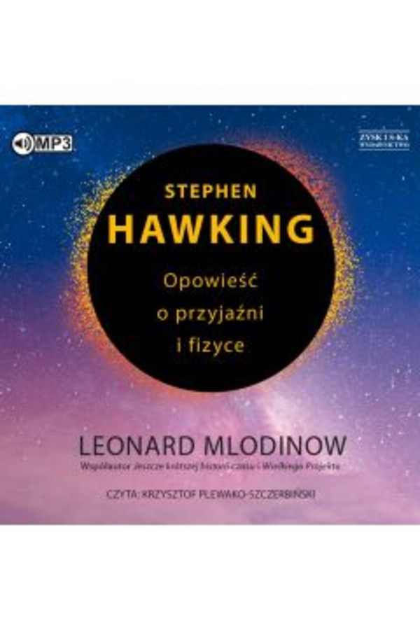 Stephen Hawking Opowieść o przyjaźni i fizyce Audiobook CD Audio