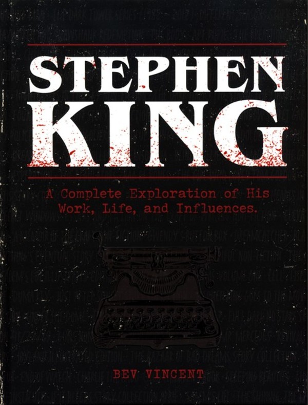 Stephen King A Complete Exploration of His Work, Life, and Influences