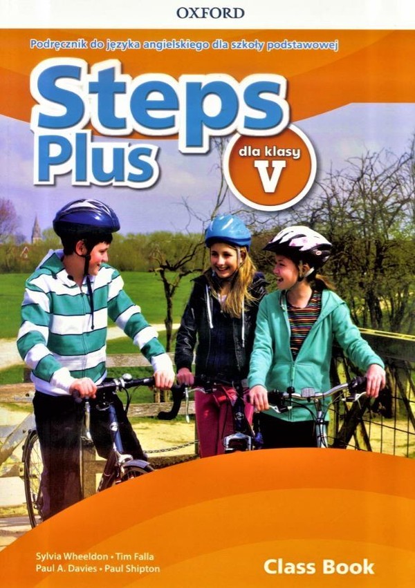 Steps Plus 5. Podręcznik wieloletni do języka angielskiego dla 5 klasy szkoły podstawowej z kodem dostępu do Online Practice