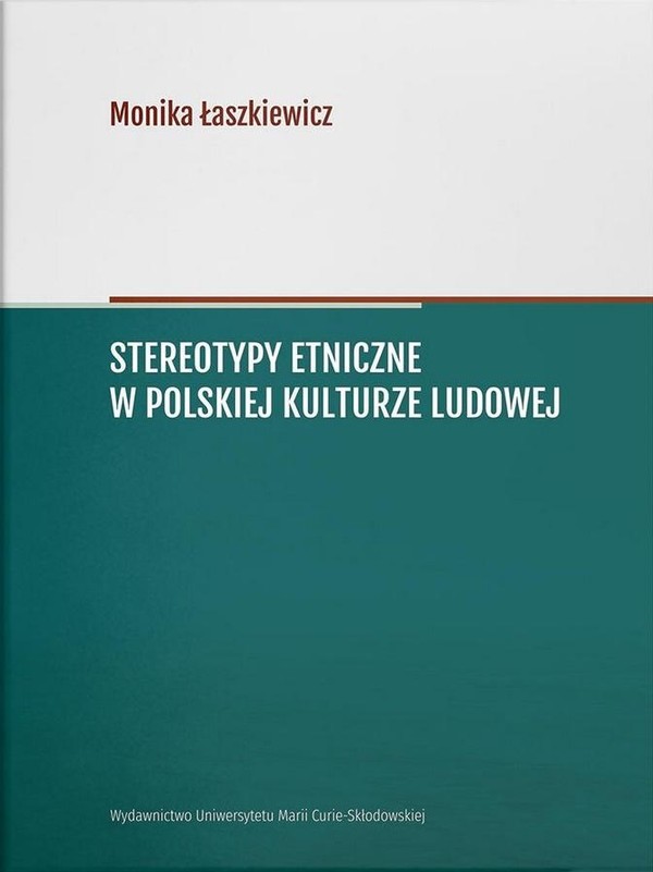 Stereotypy etniczne w polskiej kulturze ludowej
