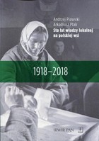 Sto lat władzy lokalnej na polskiej wsi - pdf 1918-2018