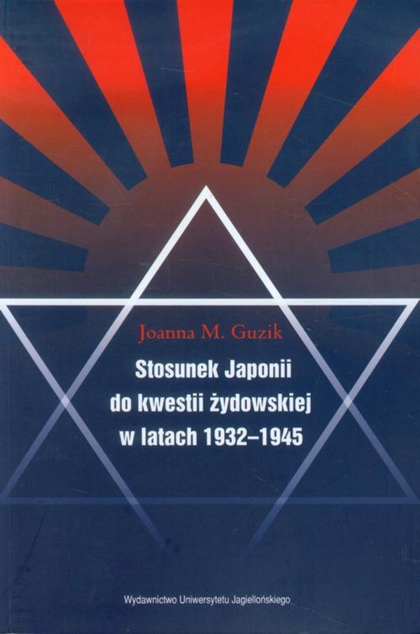 Stosunek Japonii do kwestii żydowskiej w latach 1932-1945 - pdf