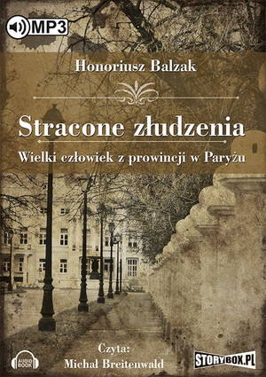 Stracone złudzenia Audiobook CD Audio Wielki człowiek z prowincji w Paryżu