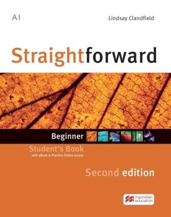Straightforward Beginner. Student`s Book Podręcznik + vebcod + eBook Wydanie 2