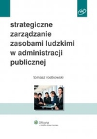 Strategiczne zarządzanie zasobami ludzkimi w administracji publicznej - epub, pdf