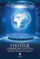 Okładka:Strategie cyberbezpieczeństwa współczesnego świata 