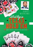 Strategie Texas Hold`em. Świat pokera oczami wielkich mistrzów - mobi, epub