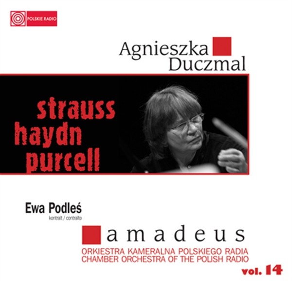 Strauss, Haydn, Purcell Orkiestra Kameralna Polskiego Radia Amadeus vol. XIV
