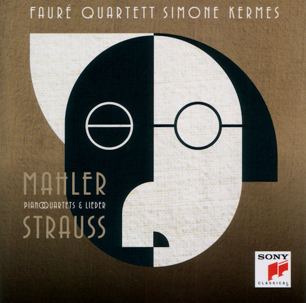 Strauss & Mahler - Piano Quartets & Lieder