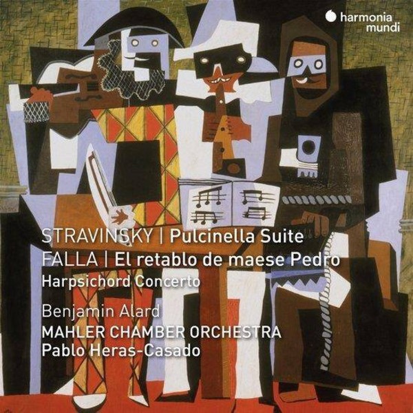 Stravinsky: Pulcinella Suite / Falla: El Retablo De Maese Pedro & Harpsichord Concerto