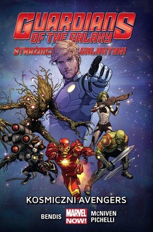 Strażnicy Galaktyki Tom 1 Kosmiczni Avengers Marvel NOW!