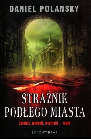 Strażnik Podłego Miasta