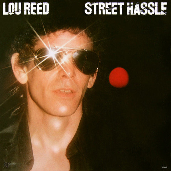 Street Hassle (vinyl)