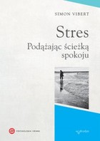 Stres. Podążając ścieżką spokoju - mobi, epub, pdf