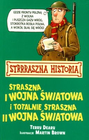 STRRRASZNA HISTORIA straszna I wojna światowa i totalnie straszna II wojna światowa