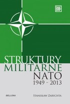 Struktury militarne NATO 1949-2013 - mobi, epub