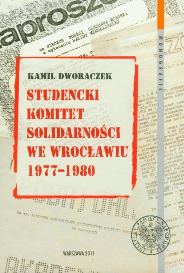 Studencki Komitet Solidarności we Wrocławiu 1977 1980