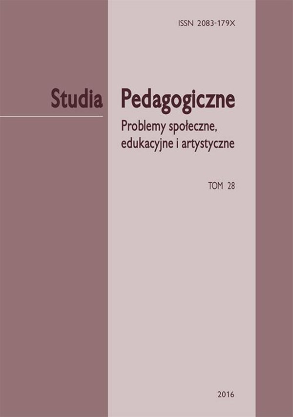 Studia Pedagogiczne. Problemy społeczne, edukacyjne i artystyczne, t. 28 - pdf