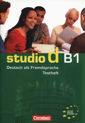 Studio d B1. Deutsch als Fremdsprache. Testheft Zeszyt testów + CD