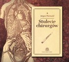 Stulecie chirurgów - Audiobook mp3