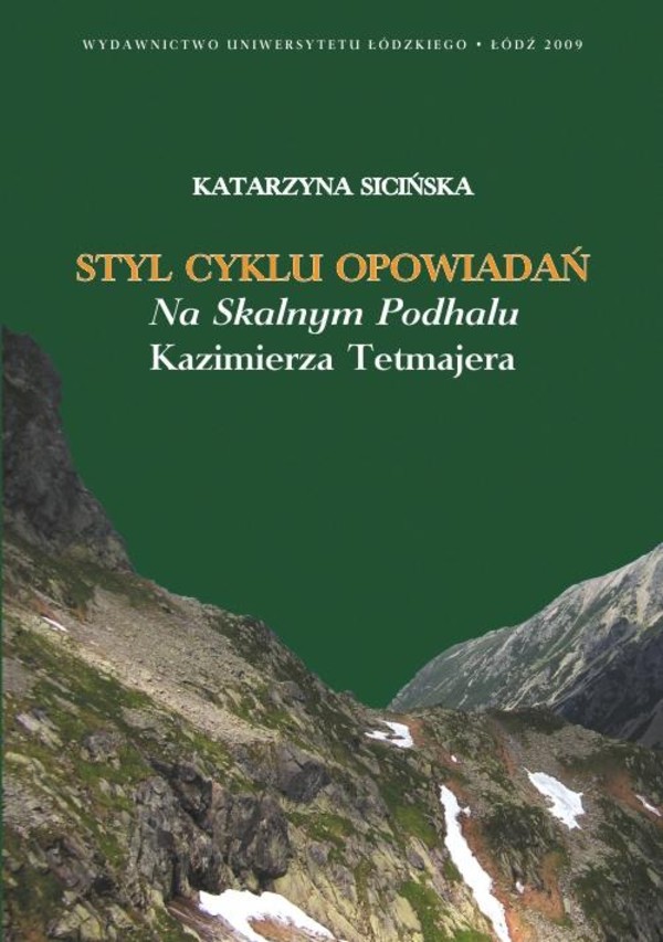 Styl cyklu opowiadań Na skalnym Podhalu Kazimierza Tetmajera - pdf