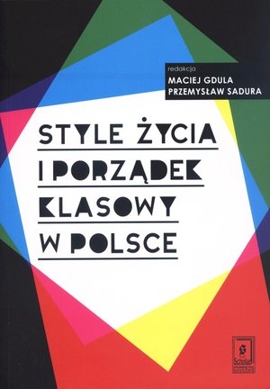 Style życia i porządek klasowy w Polsce
