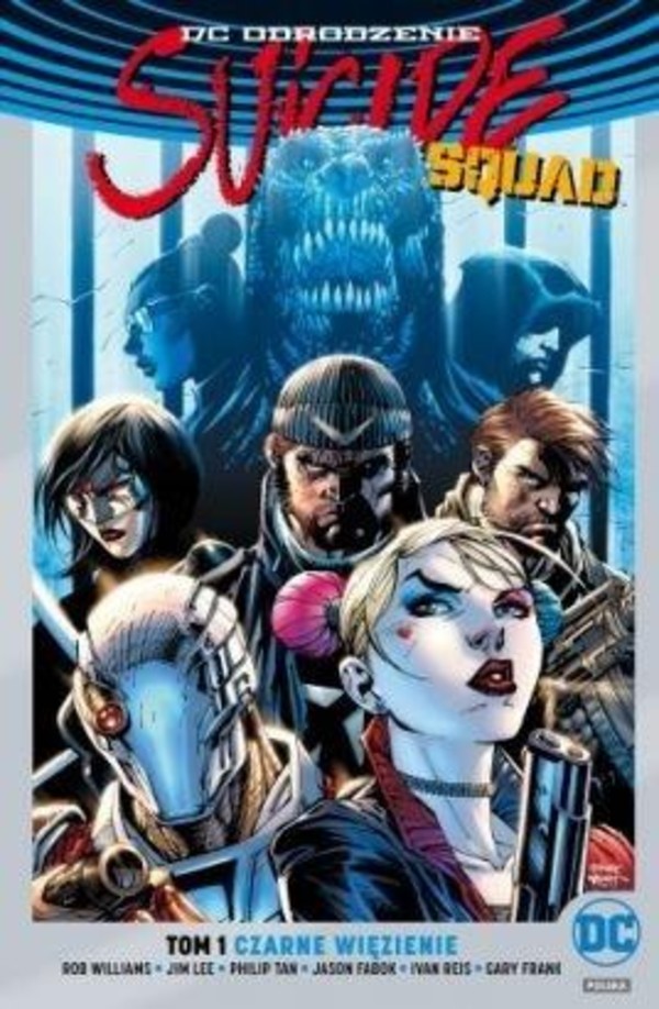 Suicide Squad - Oddział Samobójców. Czarne więzienie DC Odrodzenie (okładka srebrna)