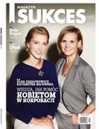 Sukces nr 10/2013 - pdf Wiedzą jak pomóc kobieto w korporacji