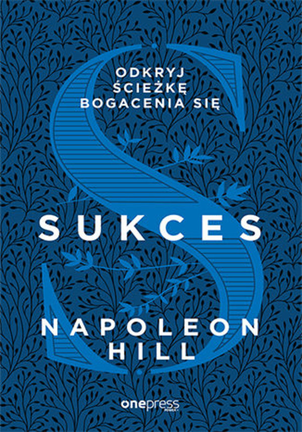 Sukces. Odkryj ścieżkę bogacenia się - mobi, epub