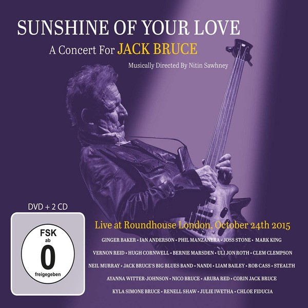 Sunshine Of Your Love A Concert For Jack Bruce (CD+DVD)