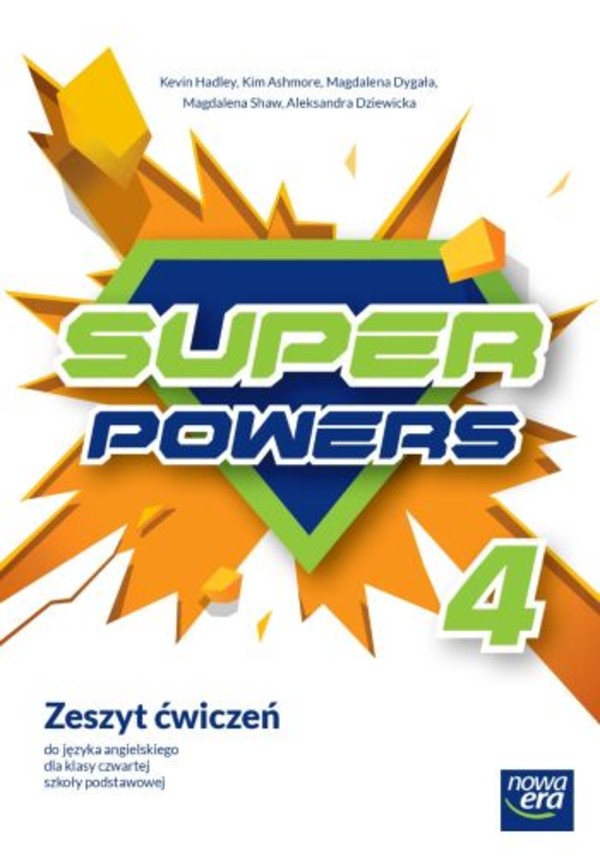 Super Powers 4. NEON. Zeszyt ćwiczeń do języka angielskiego dla klasy czwartej szkoły podstawowej Nowa edycja 2023-2025