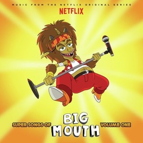 Super Songs Of Big Mouth. Volume 1 (OST) (vinyl) Music From The Netflix Original Series