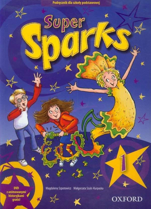Super Sparks 1. Podręcznik do szkoły podstawowej + DVD