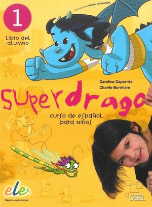 Superdrago 1. Podręcznik / Libro del alumno