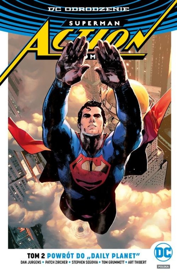 Superman Action Comics Tom 2 Powrót do Daily Planet DC Odrodzenie