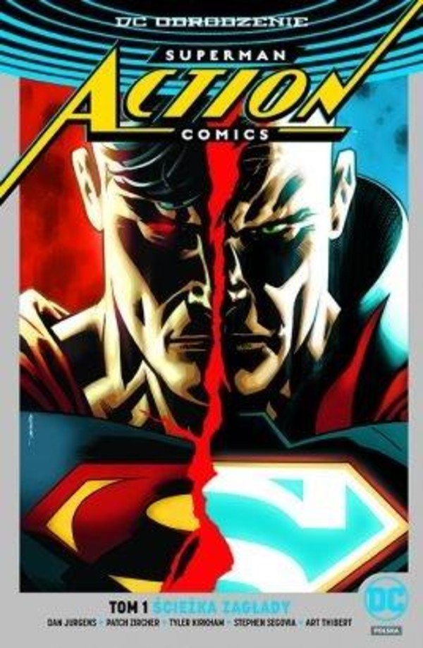 Superman Action Comics Tom 1 Ścieżka zagłady DC Odrodzenie (okładka srebrna)