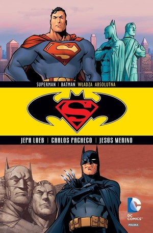 Superman / Batman Władza absolutna Tom 3