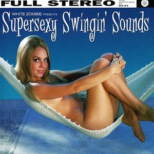Supersexy Swingin` Sounds