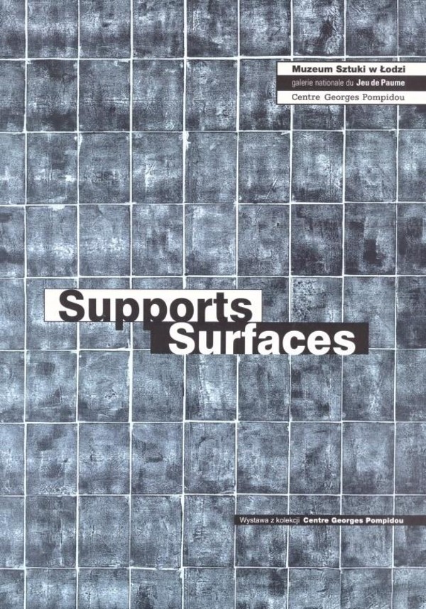 Supports / Surfaces