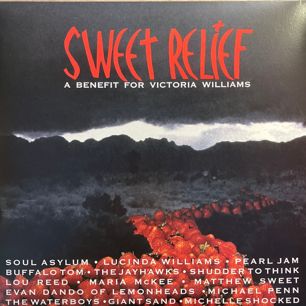 Sweet Relief - A Benefit For Victoria Williams (vinyl)