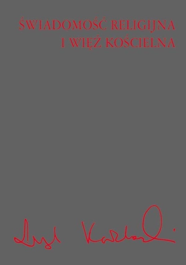 Świadomość religijna i więź kościelna