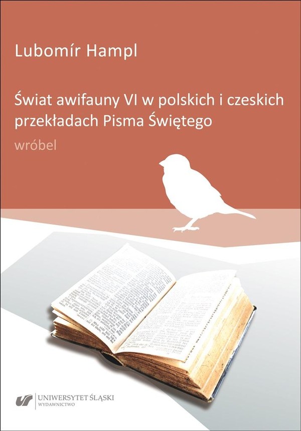 Świat awifauny VI w polskich i czeskich przekładach Pisma Świętego