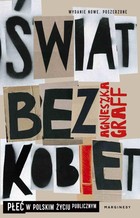 Świat bez kobiet - mobi, epub Płeć w polskim życiu publicznym