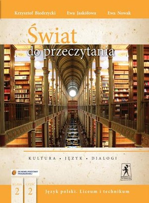 Świat do przeczytania klasa 2. część 2. Język polski Liceum i technikum