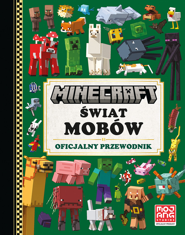 Świat mobów Oficjalny przewodnik Minecraft